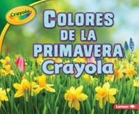 Colores De La Primavera Crayola