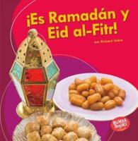 ¡Es Ramadán Y Eid Al-Fitr! (It's Ramadan and Eid Al-Fitr!)