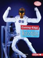 Cutting-Edge Robotics