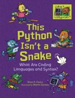 This Python Isn't a Snake