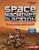 Space Machines in Action