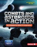 Comets and Asteroids in Action
