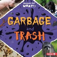 Garbage and Trash