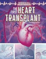 The First Heart Transplant
