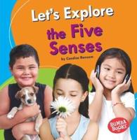 Let's Explore the Five Senses