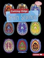 Cutting-Edge Brain Science