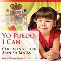 Yo Puedo, I Can   Children's Learn Spanish Books