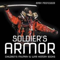 Soldier's Armor   Children's Military & War History Books