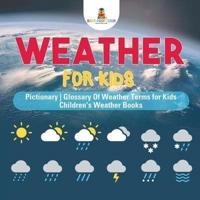 Weather for Kids - Pictionary   Glossary Of Weather Terms for Kids   Children's Weather Books