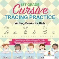 1st Grade Cursive Tracing Practice - Writing Books for Kids - Reading and Writing Books for Kids   Children's Reading and Writing Books