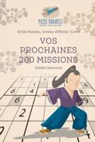 Vos prochaines 200 missions   Sudoku Samouraï   Grille Sudoku, niveau difficile   Livre