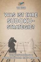 Was ist Ihre Sudoku-Strategie?   Herausfordernde Puzzle-Bücher Eins-pro-Tag