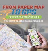 From Paper Map to GPS