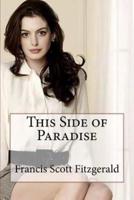 This Side of Paradise Francis Scott Fitzgerald