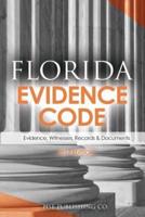 Florida Evidence Code (2017 Edition)