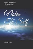 Notes To Self