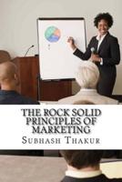 The Rock Solid Principles of Marketing