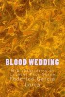 Blood Wedding: New translation by Laurent Paul Sueur