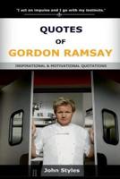 Quotes Of Gordon Ramsay