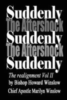 Suddenly the Aftershock