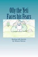 Olly the Yeti Faces His Fears