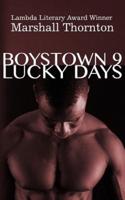 Boystown 9: Lucky Days