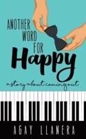Another Word for Happy