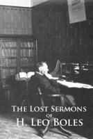 The Lost Sermons of H. Leo Boles