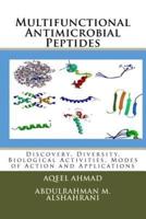 Multifunctional Antimicrobial Peptides