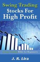 Swing Trading Stocks for High Profit