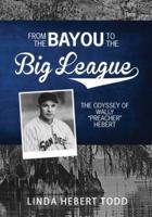 From the Bayou to the Big League