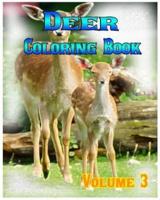 Deer Coloring Books Vol.3 for Relaxation Meditation Blessing