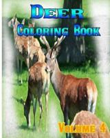 Deer Coloring Books Vol.4 for Relaxation Meditation Blessing