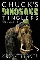 Chuck's Dinosaur Tinglers