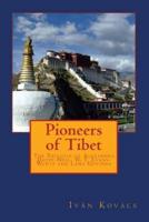 Pioneers of Tibet