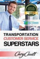 Transportation Customer Service Superstars