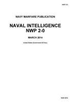 Naval Warfare Publication NAVAL INTELLIGENCE NWP 2-0 MARCH 2014
