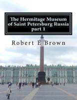 The Hermitage Museum of Saint Petersburg Russia