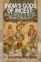 India's Gods of Incest