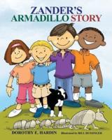 Zander's Armadillo Story