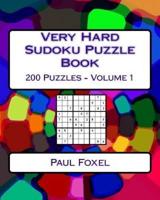 Very Hard Sudoku Puzzle Book Volume 1