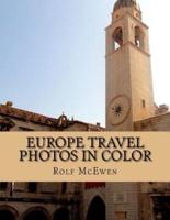 Europe Travel Photos in Color