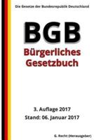 Das BGB - Bürgerliches Gesetzbuch, 3. Auflage 2017