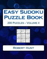 Easy Sudoku Puzzle Book Volume 4