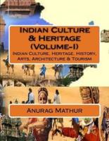 Indian Culture & Heritage (Volume-I)
