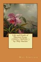 Life and Death of Harriett Frean. (1922) ( NOVEL ) By