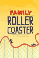 Family Roller Coaster