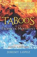 Taboos in the Prophetic Movement