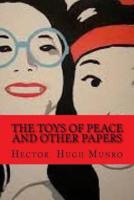 The toys of peace and other papers (Worldwide Classics)