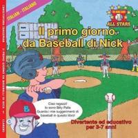 Italian Nick's Very First Day of Baseball in Italian